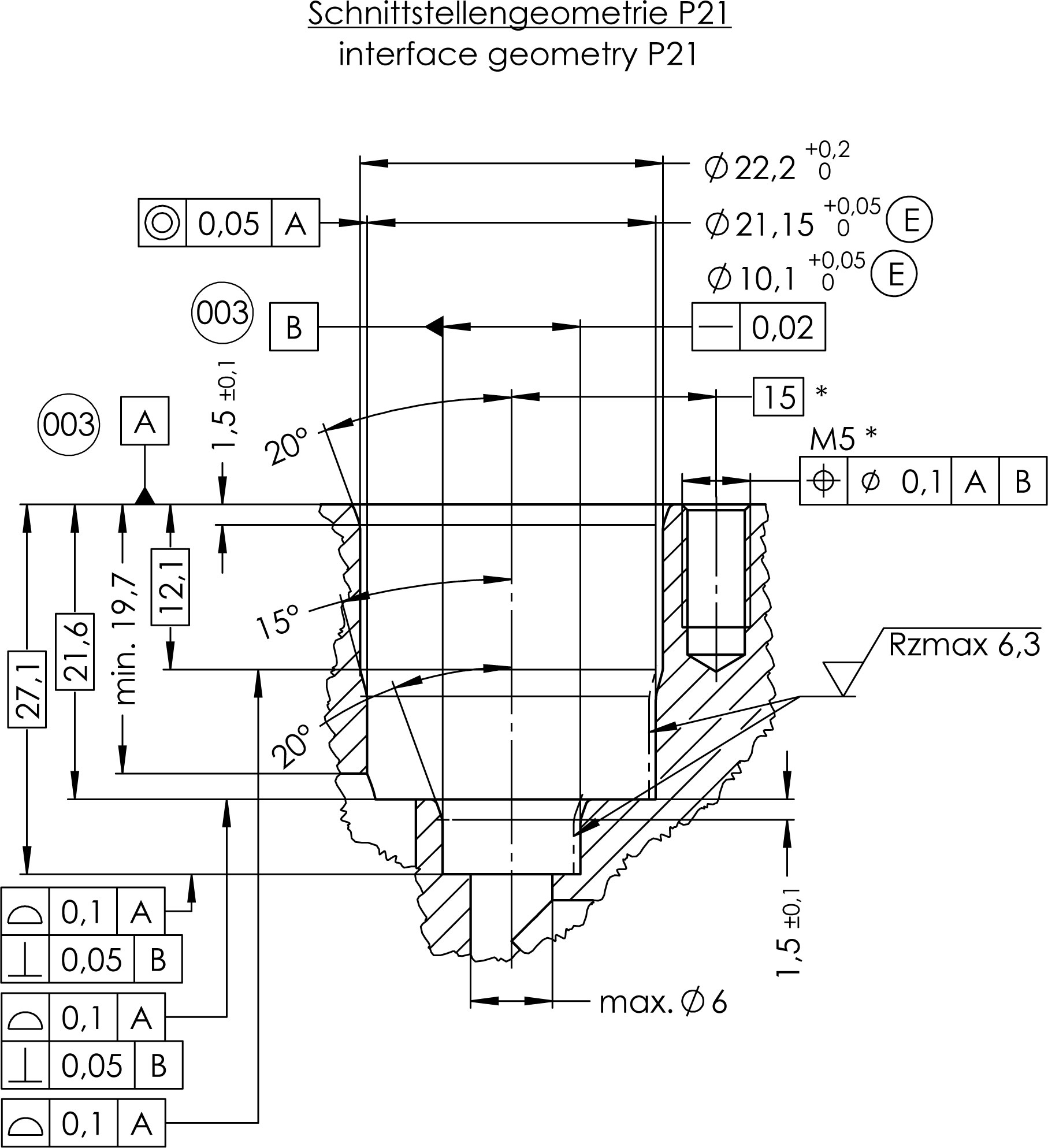 21mm Mikroventil Einbaugeometrie 21mm Mikroventil Einbaugeometrie